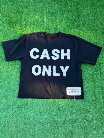 "CASH ONLY" BLACK (OverSized Tee)